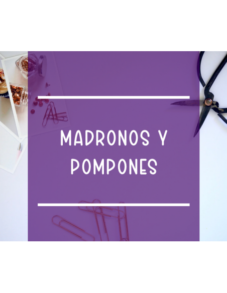 Madroños y Pompones
